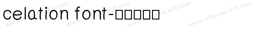 celation font字体转换